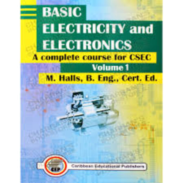 Basic Electricity and Electronics Vol 1