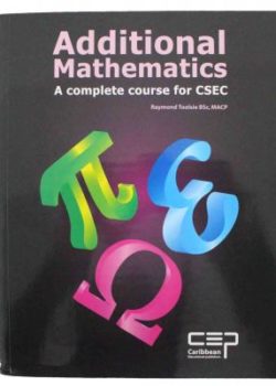 Additional Mathematics A Complete Course for CSEC