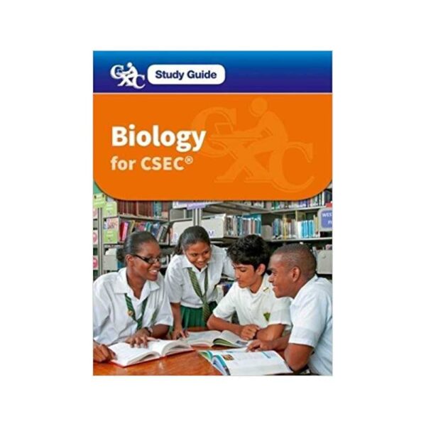Biology for CSEC/A Caribbean Examination Council Study Guide