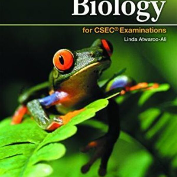 Biology for CSEC Examinations 3rd Edition