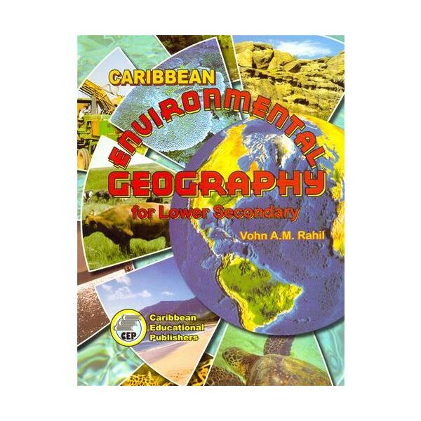 Caribbean Environmental Geography for Lower Secondary