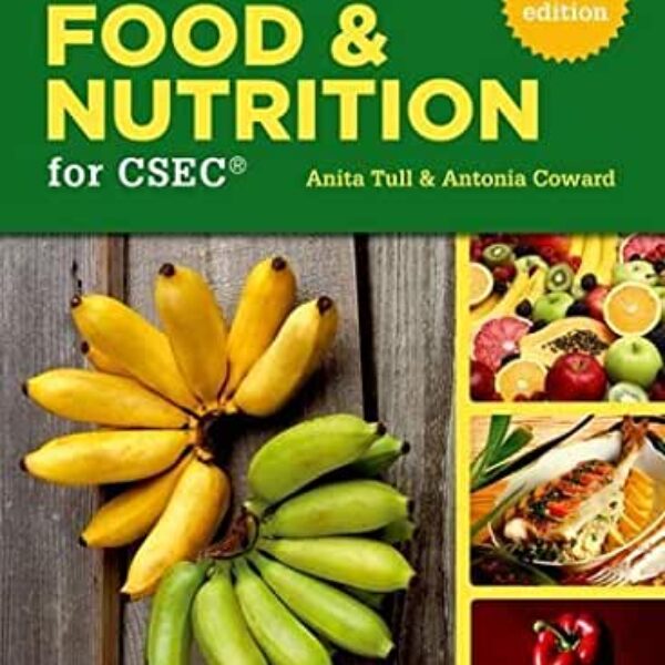 Caribbean Food & Nutrition for CSEC