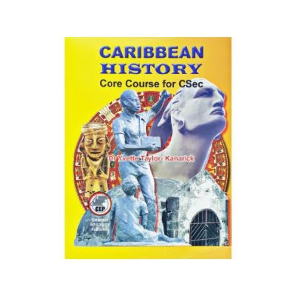 Caribbean History Core Course for CSEC