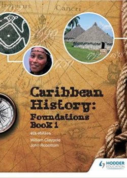 Caribbean History Foundations Bk 1