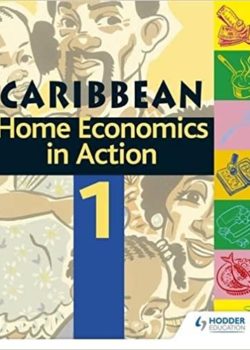 Caribbean Home Economics in Action Book 1