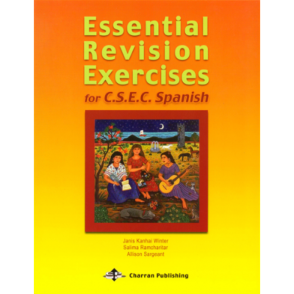 Essential Revision Exercises for CSEC Spanish