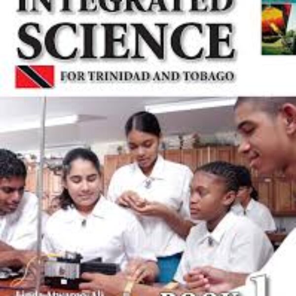 Integrated Science for Trinidad and Tobago Book 1