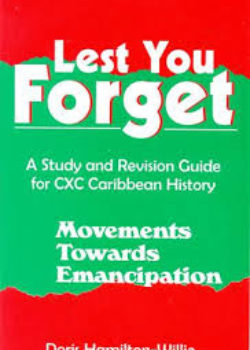 Lest You Forget- Movements towards Emancipation