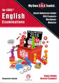 My Own SBA Tool Kit for CSEC English Examinations