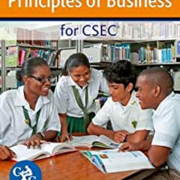 Principles of Business for CSEC for Self Study and Distance Learning