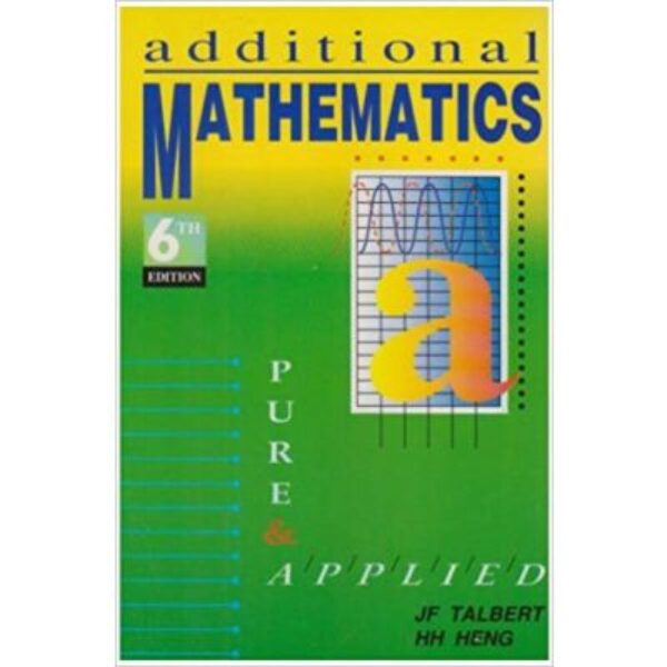 Additional Mathematics Pure and Applied