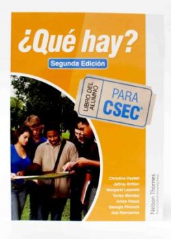 Qué Hay? Libro del Alumno para CSEC 2nd Edition