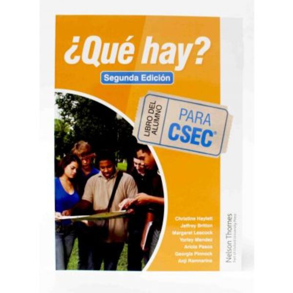 Qué Hay? Libro del Alumno para CSEC 2nd Edition
