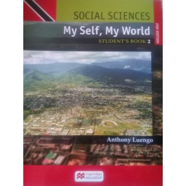Social Sciences: My Self, My World Book 2