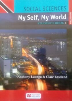 Social Sciences: My Self, My World Book 3