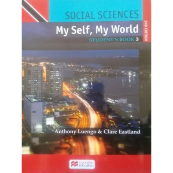 Social Sciences: My Self, My World Book 3