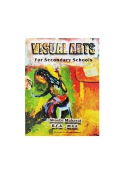 Visual Arts for Secondary Schools