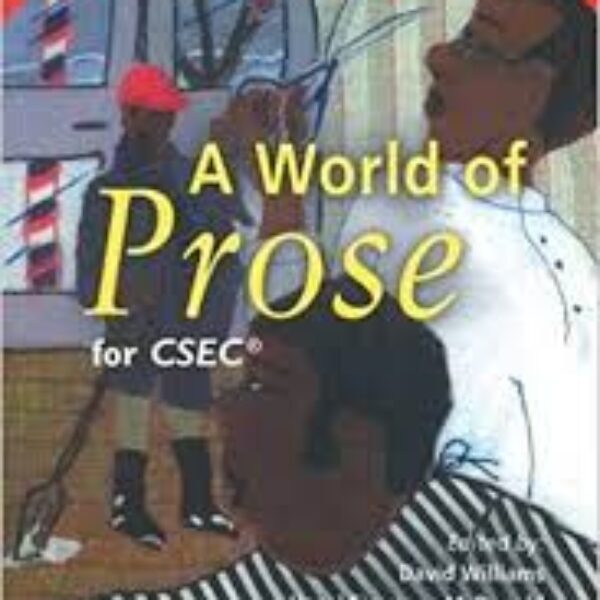 A World of Prose for CSEC (HODDER)