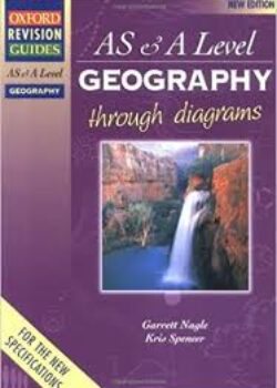 AS & A Level Geography through Diagrams
