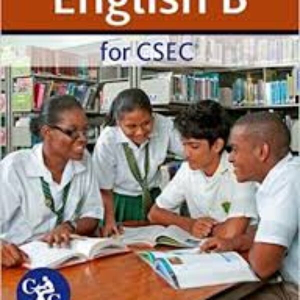 English B for CESEC: A CXC Study Guide