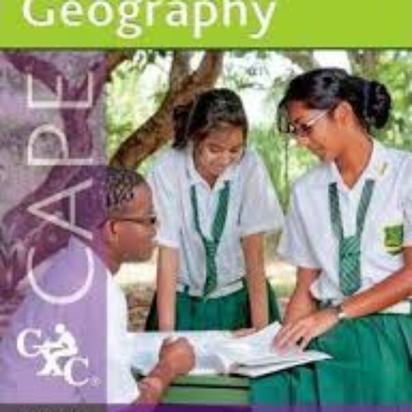 Geography for CAPE Unit 1 A CXC Study Guide