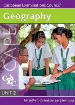 Geography for CAPE Unit 2 A CXC Study Guide