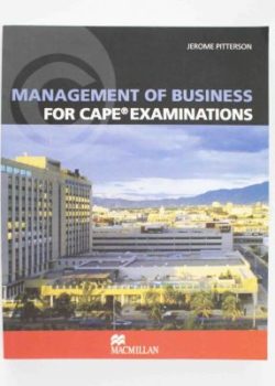 Management of Business for CAPE Examinations