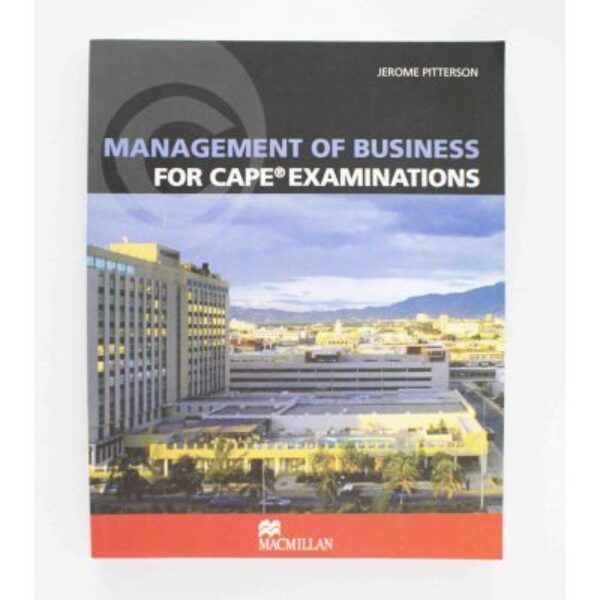 Management of Business for CAPE Examinations