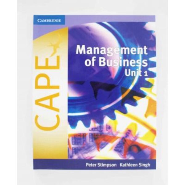 Management of Business for CAPE Unit 1