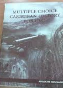 Multiple Choice Caribbean History for CXC