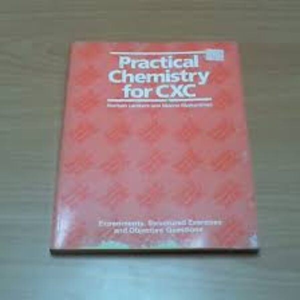 Practical Chemistry for CXC