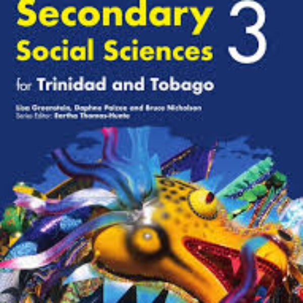 Secondary Social Sciences for Trinidad and Tobago Book 3