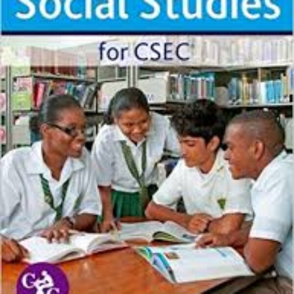 Social Studies for CSEC - A Caribbean Examination Study Guide
