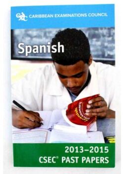 Spanish for CSEC Past Papers