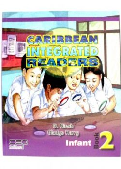 Caribbean Integrated Readers Infant Book 2