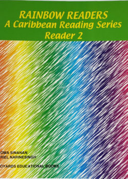 Rainbow Reader - A Caribbean Reading Series Reader Book 2
