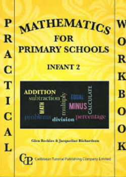 Practical Mathematics for Primary School Infant 2 Workbook