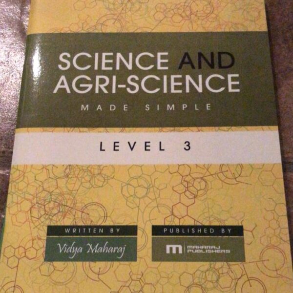 Science and Agri-Science Made Simple Level 3