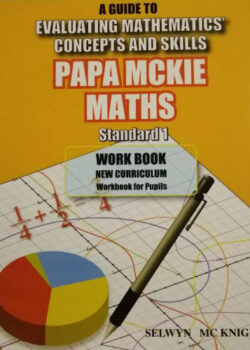 A Guide to Evaluating Mathematics Concepts and Skills PAPA MCKIE MATH Standard 1