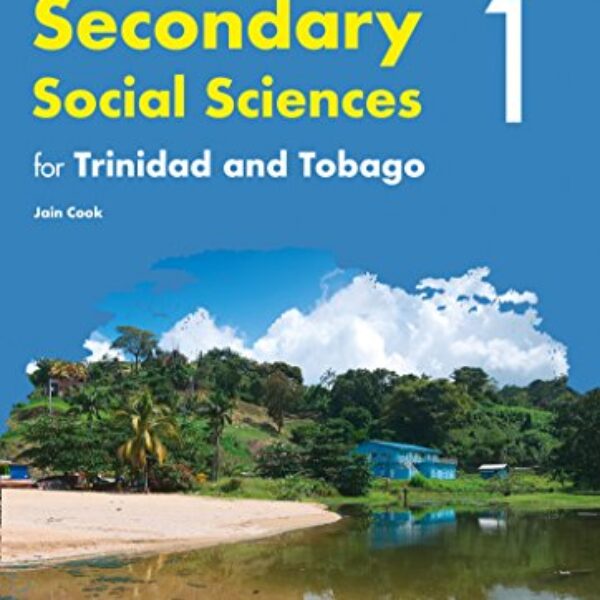 Secondary Social Sciences for the Caribbean Workbook 1