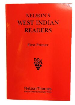 Nelson’s West Indian Reader – First Primer