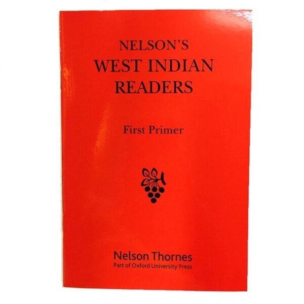 Nelson’s West Indian Reader – First Primer