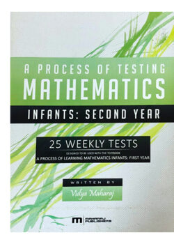 A Process of Testing Mathematics Infants: Second Year