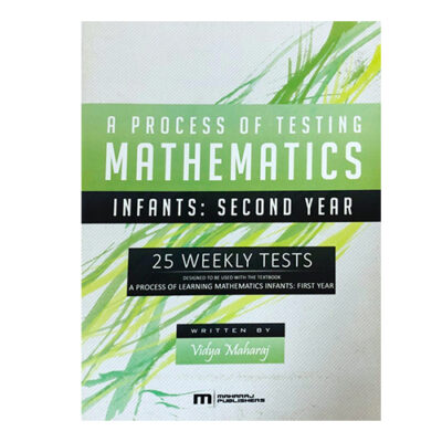 A Process of Testing Mathematics Infants: Second Year