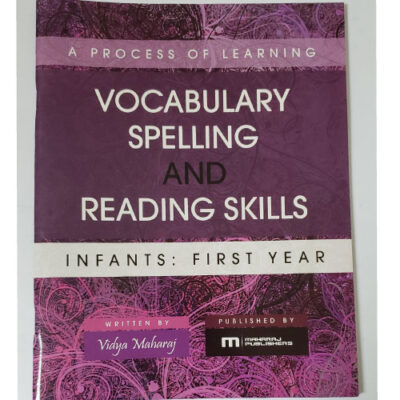 A Process of Learning Vocabulary Spelling and Reading Skills – Infants First Year