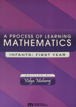 A Process of Learning Mathematics – Infants: First Year