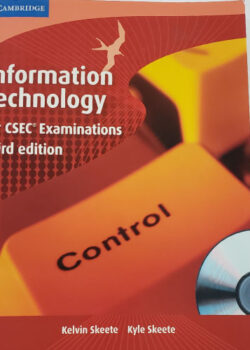 Information Technology for CSEC Examinations 3rd Edition