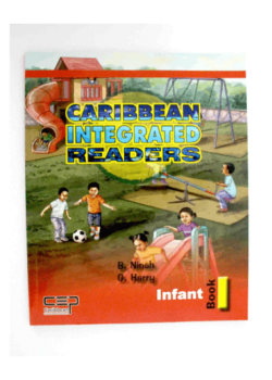 Caribbean Integrated Readers- Infant 1