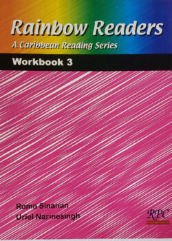 Rainbow Readers a Caribbean Reading Series – Workbook 3