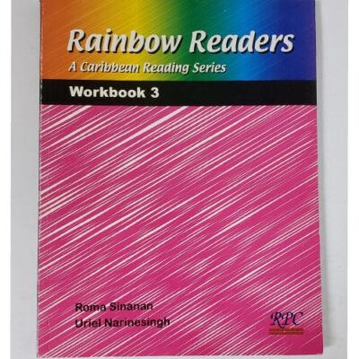 Rainbow Readers a Caribbean Reading Series – Workbook 3